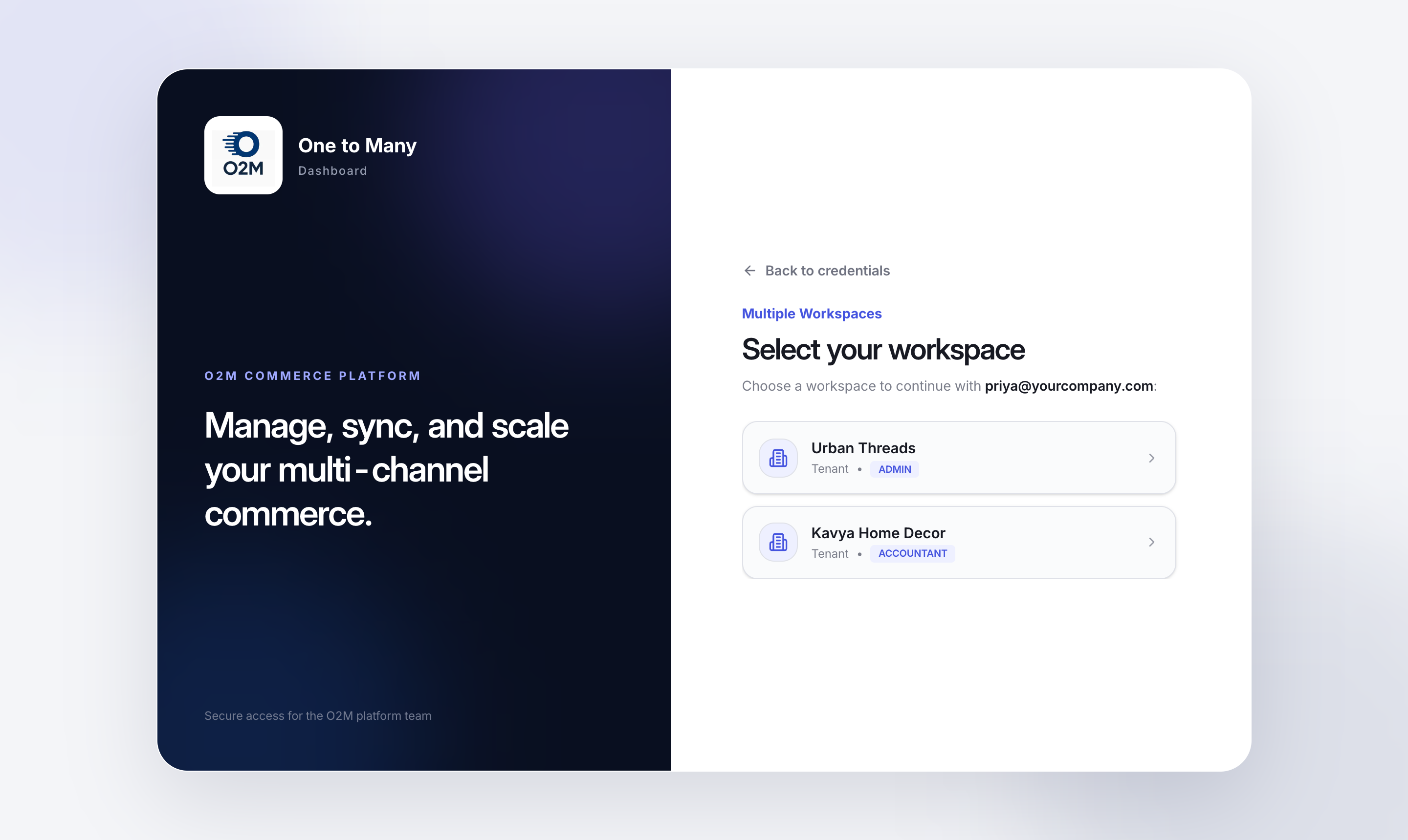 Select your workspace: one row per company, with your role in each.