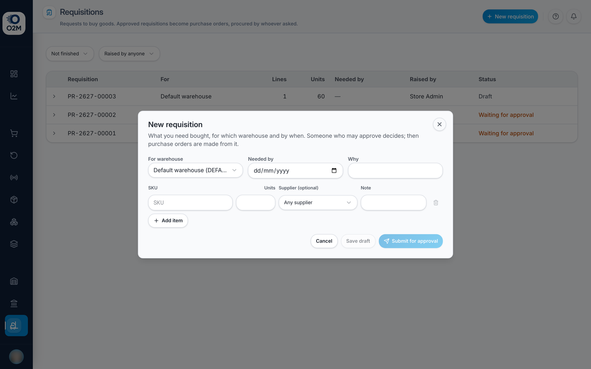 A new requisition: warehouse, needed-by date, reason and items.